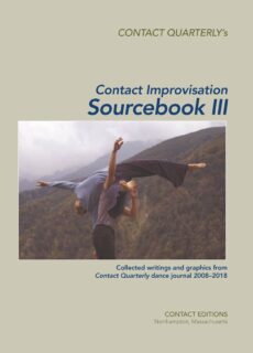 Contact Improvisation Source Book III