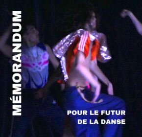 Mémorandum pour le futur de la danse